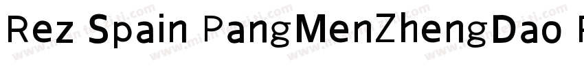 Rez Spain PangMenZhengDao Regula字体转换